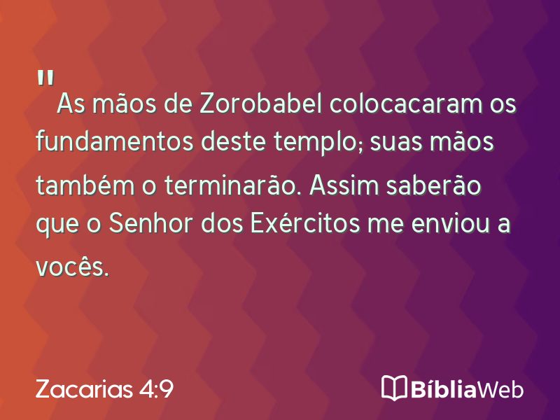 Zacarias 4:9 em imagem para compartilhar