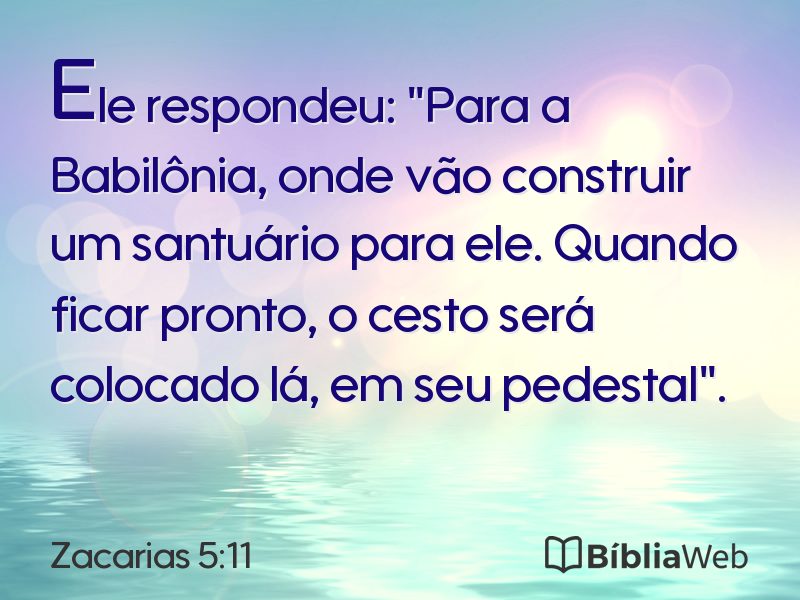 Zacarias 5:11 em imagem para compartilhar
