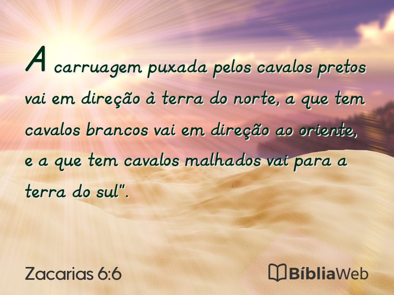 Zacarias 6:6 em imagem para compartilhar