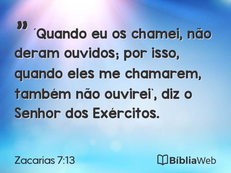 Zacarias 7:13 em imagem para compartilhar