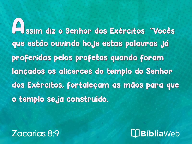Zacarias 8:9 em imagem para compartilhar