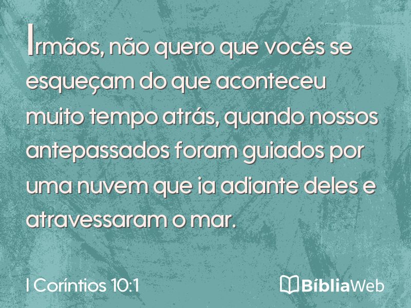 I Coríntios 10:1 em imagem para compartilhar