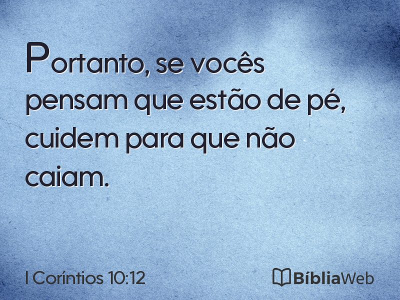 I Coríntios 10:12 em imagem para compartilhar