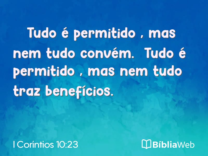 I Coríntios 10:23 em imagem para compartilhar