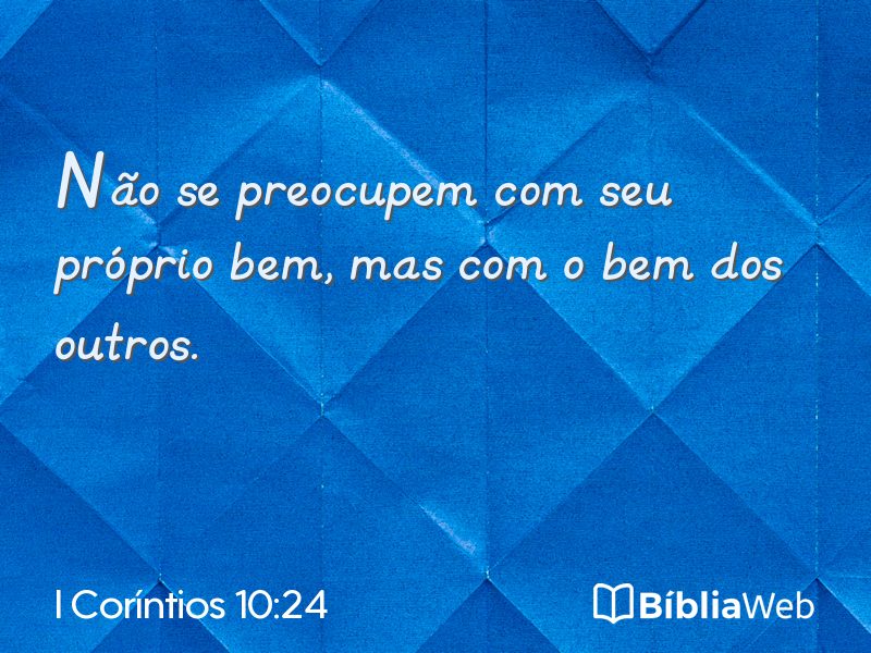 I Coríntios 10:24 em imagem para compartilhar