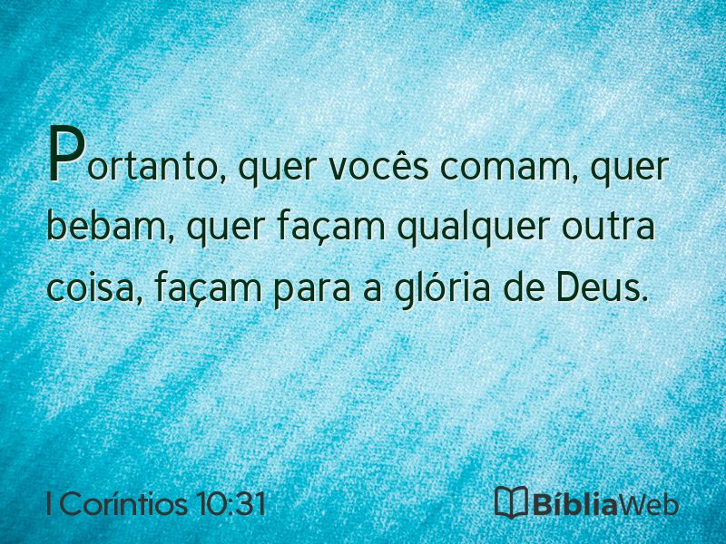 I Coríntios 10:31 em imagem para compartilhar