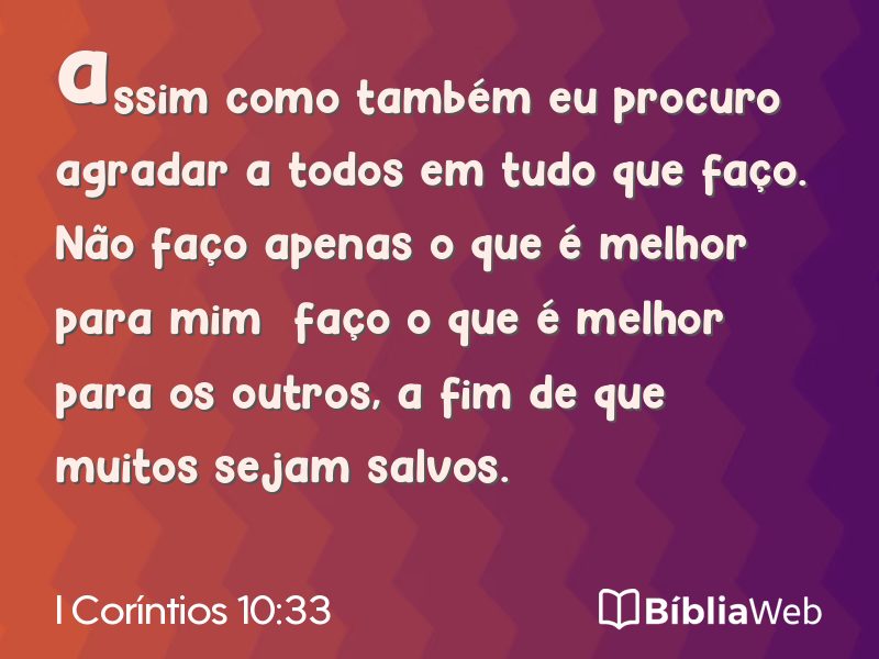I Coríntios 10:33 em imagem para compartilhar