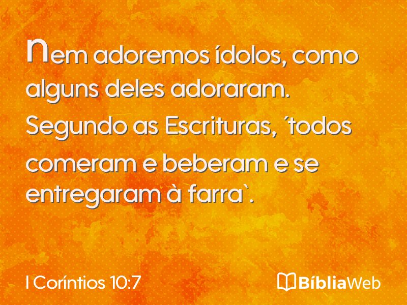I Coríntios 10:7 em imagem para compartilhar