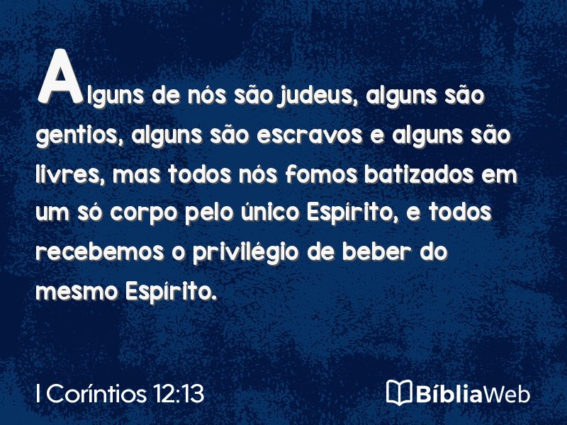 I Coríntios 12:13 em imagem para compartilhar