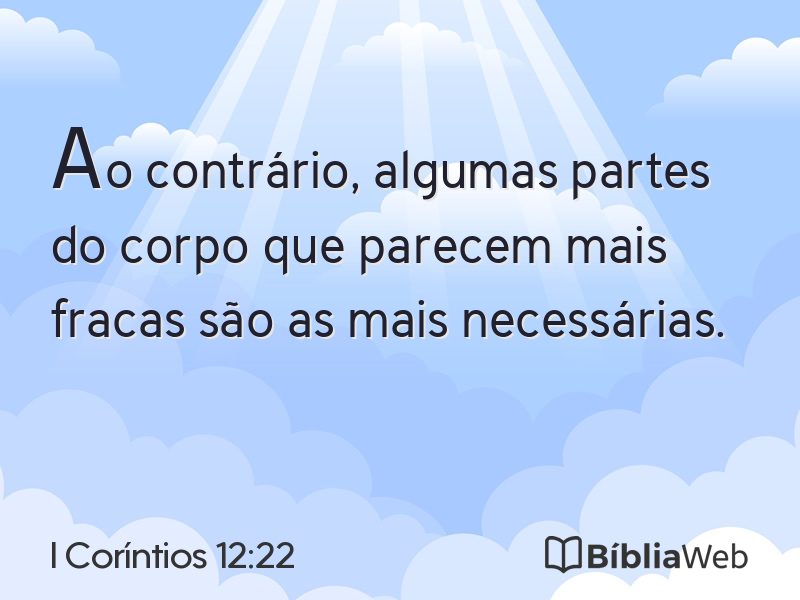 I Coríntios 12:22 em imagem para compartilhar