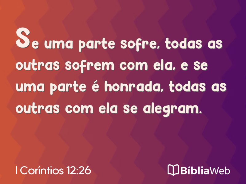 I Coríntios 12:26 em imagem para compartilhar