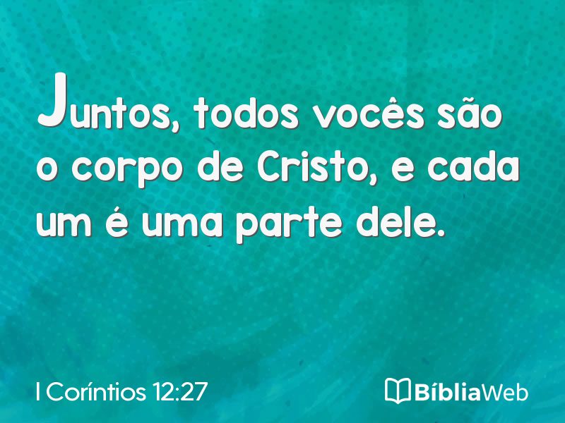 I Coríntios 12:27 em imagem para compartilhar