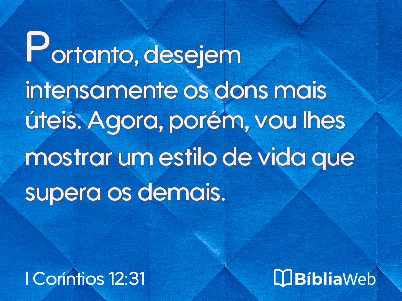 I Coríntios 12:31 em imagem para compartilhar