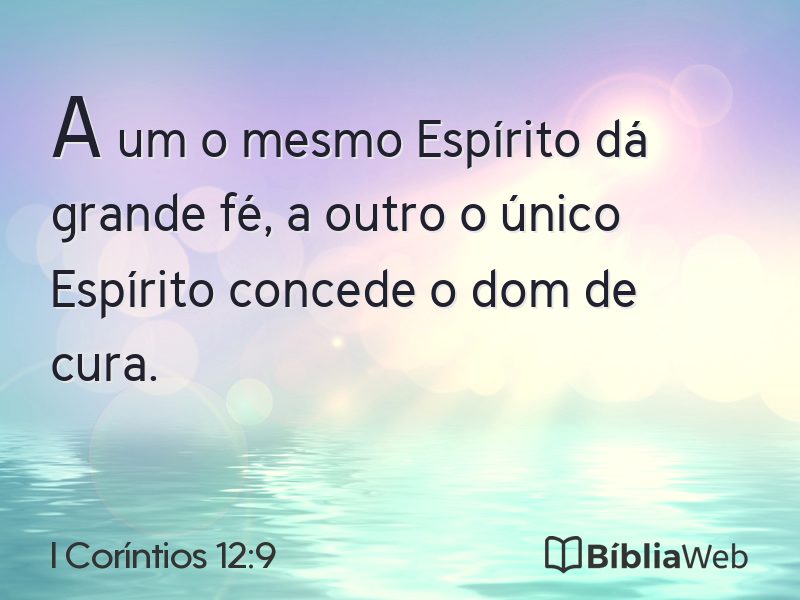 I Coríntios 12:9 em imagem para compartilhar