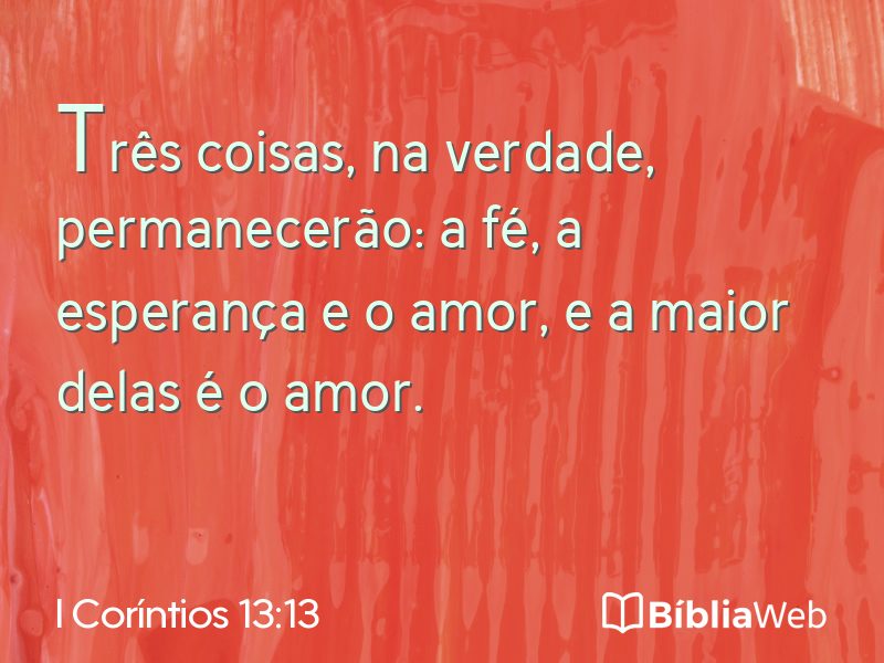 I Coríntios 13:13 em imagem para compartilhar