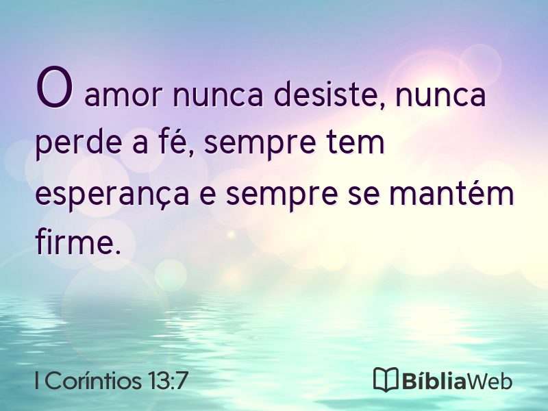 I Coríntios 13:7 em imagem para compartilhar