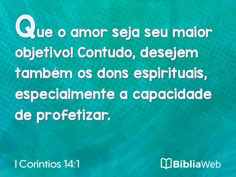 I Coríntios 14:1 em imagem para compartilhar