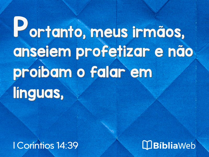 I Coríntios 14:39 em imagem para compartilhar
