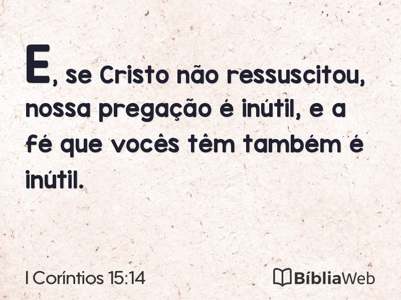 I Coríntios 15:14 em imagem para compartilhar