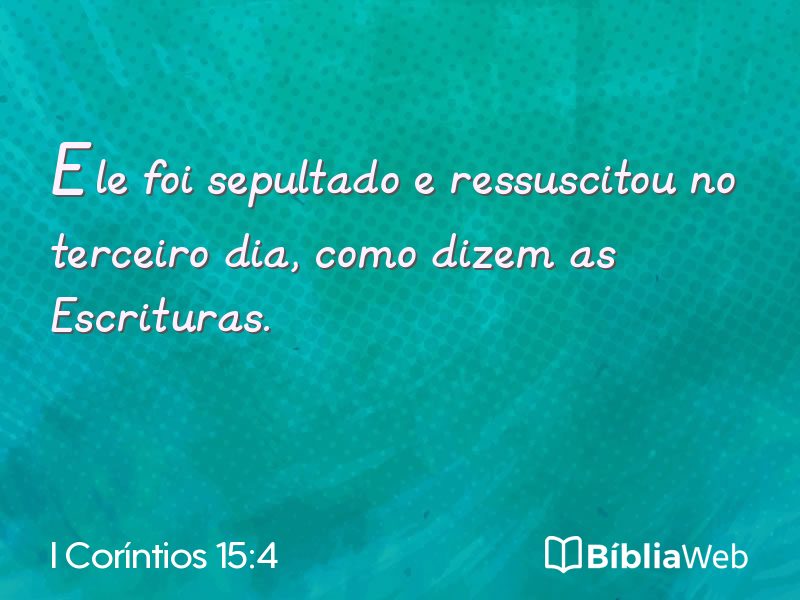 I Coríntios 15:4 em imagem para compartilhar