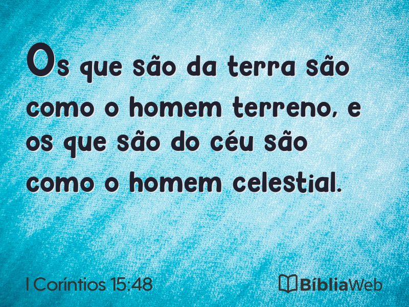 I Coríntios 15:48 em imagem para compartilhar