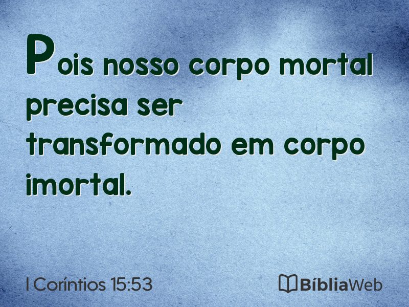 I Coríntios 15:53 em imagem para compartilhar