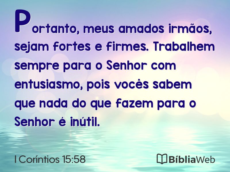 I Coríntios 15:58 em imagem para compartilhar