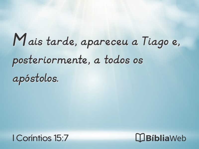 I Coríntios 15:7 em imagem para compartilhar