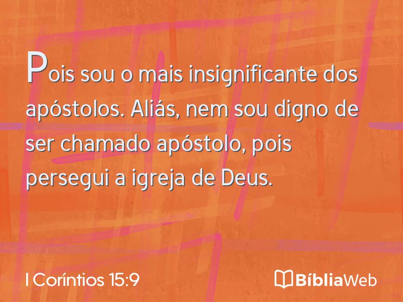 I Coríntios 15:9 em imagem para compartilhar