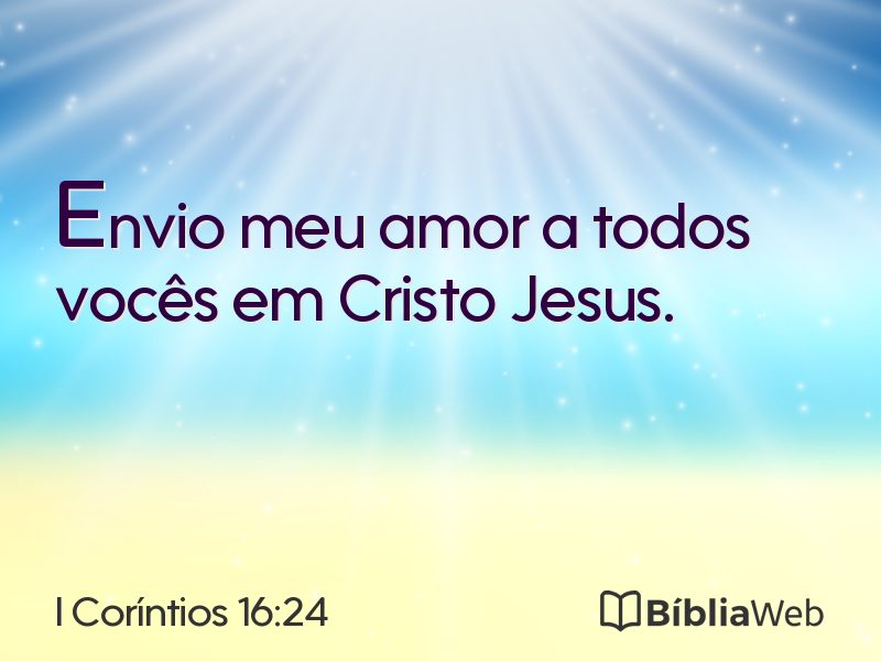 I Coríntios 16:24 em imagem para compartilhar