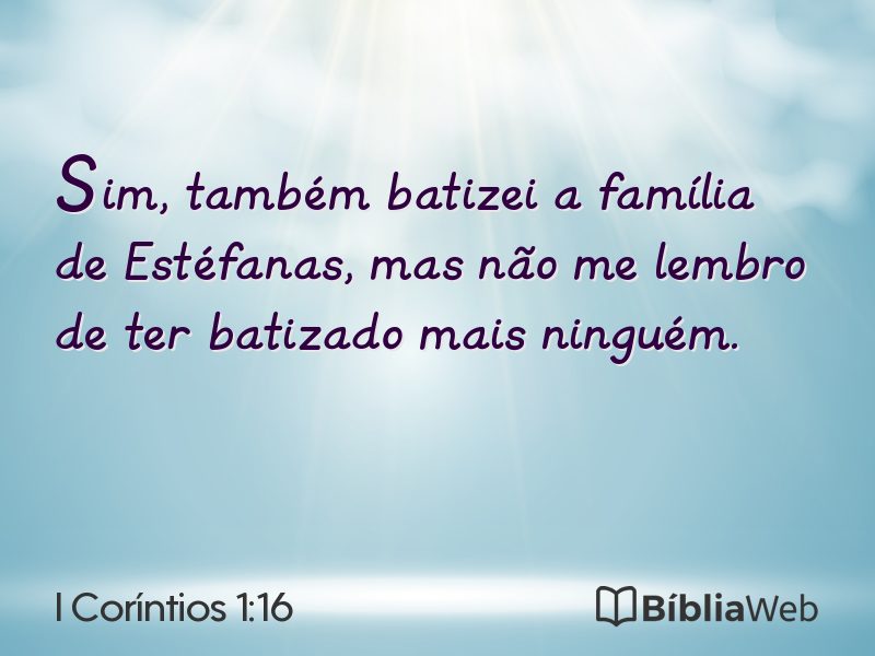 I Coríntios 1:16 em imagem para compartilhar