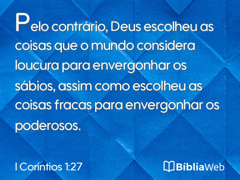 I Coríntios 1:27 em imagem para compartilhar