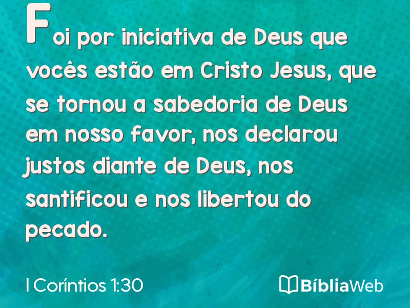 I Coríntios 1:30 em imagem para compartilhar
