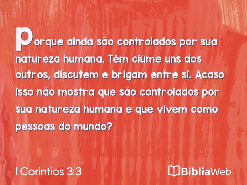 I Coríntios 3:3 em imagem para compartilhar