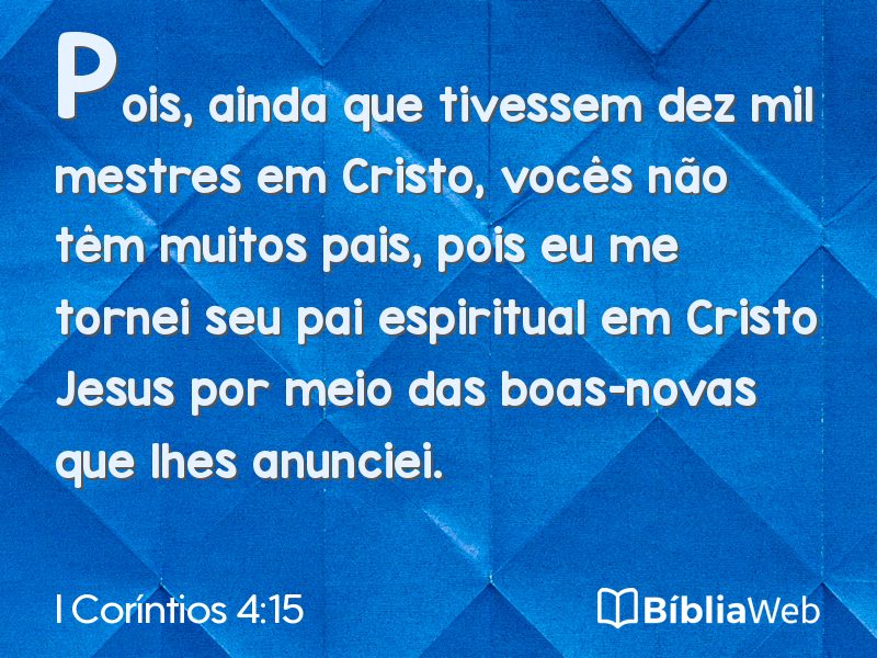 I Coríntios 4:15 em imagem para compartilhar