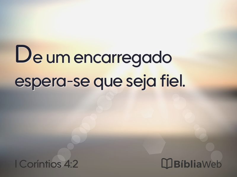 I Coríntios 4:2 em imagem para compartilhar