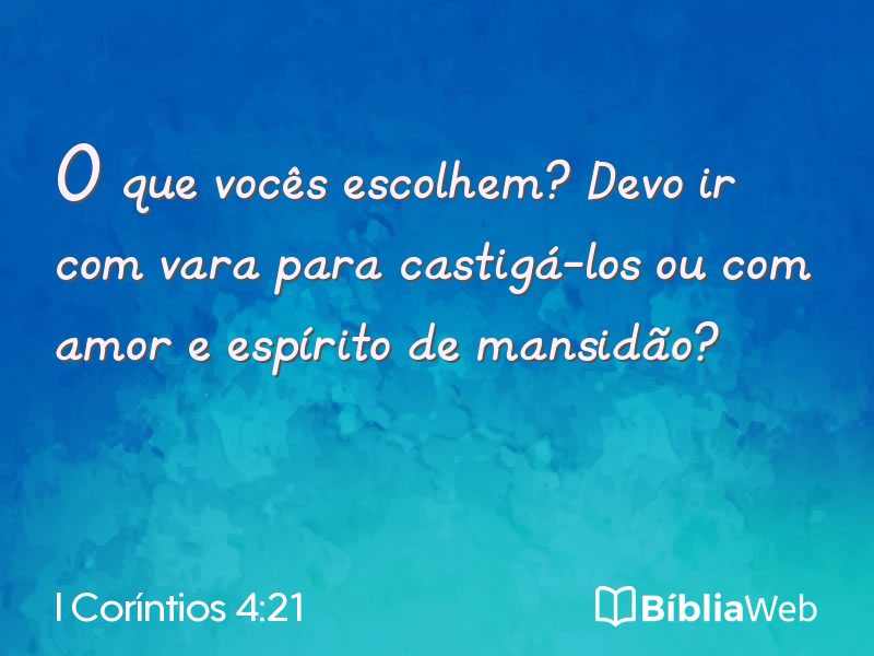 I Coríntios 4:21 em imagem para compartilhar