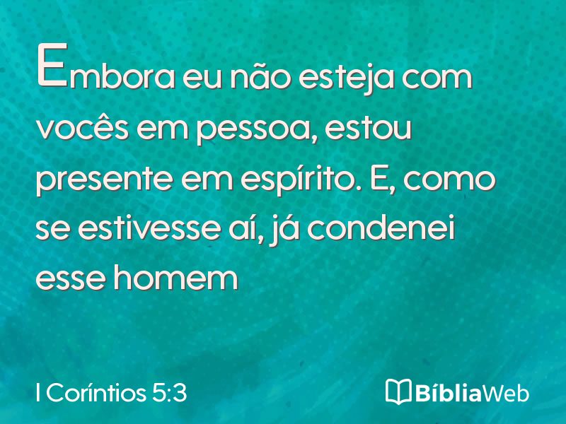 I Coríntios 5:3 em imagem para compartilhar