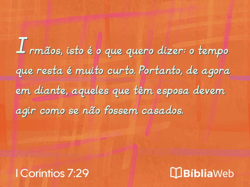 I Coríntios 7:29 em imagem para compartilhar