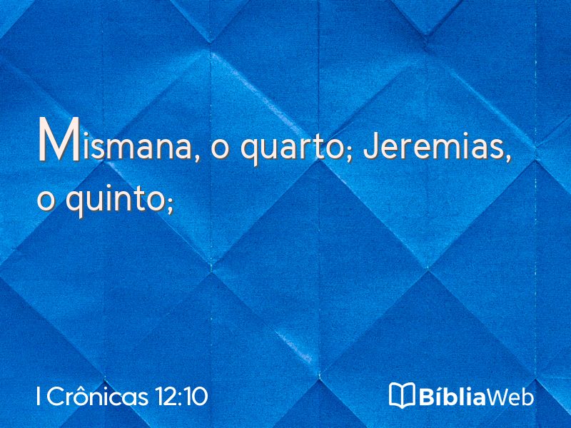I Crônicas 12:10 em imagem para compartilhar