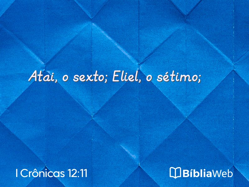 I Crônicas 12:11 em imagem para compartilhar
