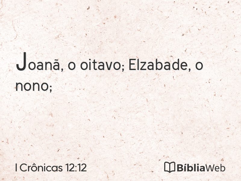 I Crônicas 12:12 em imagem para compartilhar