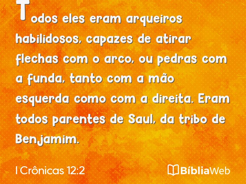 I Crônicas 12:2 em imagem para compartilhar