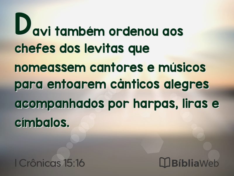 I Crônicas 15:16 em imagem para compartilhar
