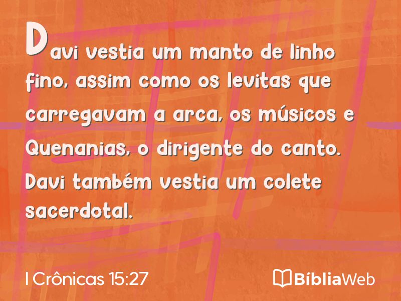 I Crônicas 15:27 em imagem para compartilhar