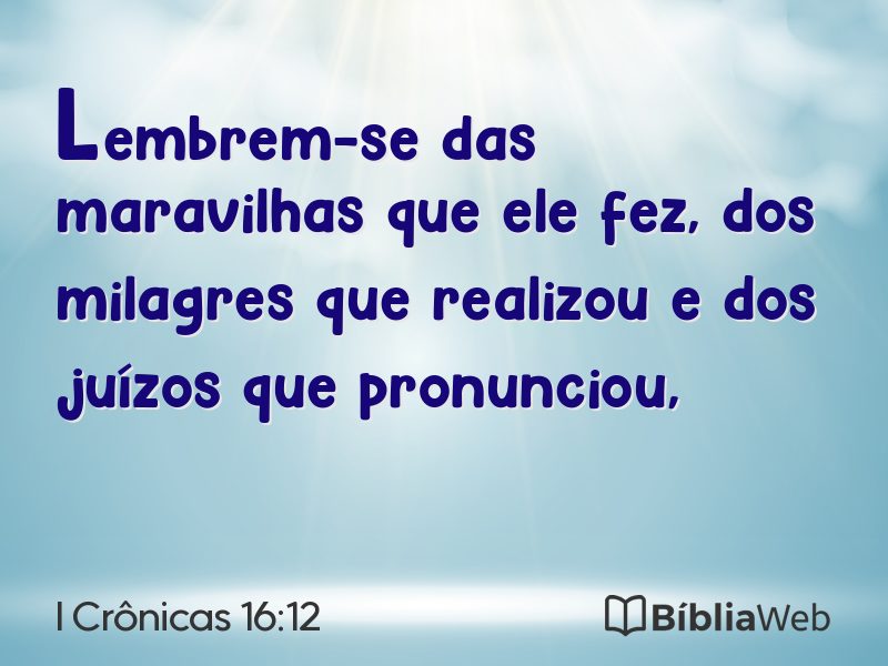 I Crônicas 16:12 em imagem para compartilhar