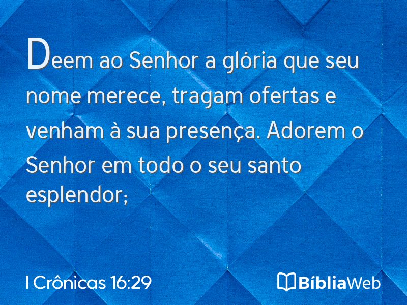 I Crônicas 16:29 em imagem para compartilhar