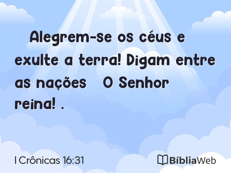 I Crônicas 16:31 em imagem para compartilhar