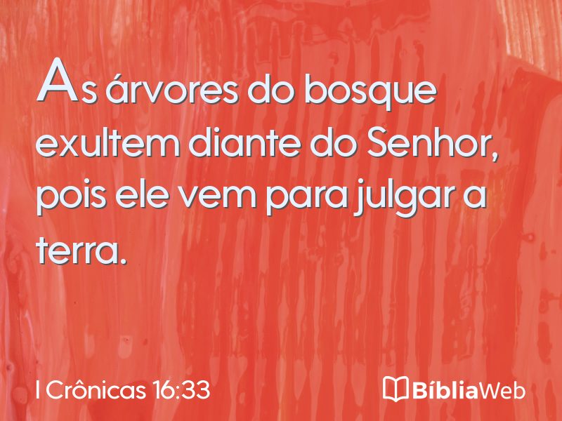 I Crônicas 16:33 em imagem para compartilhar