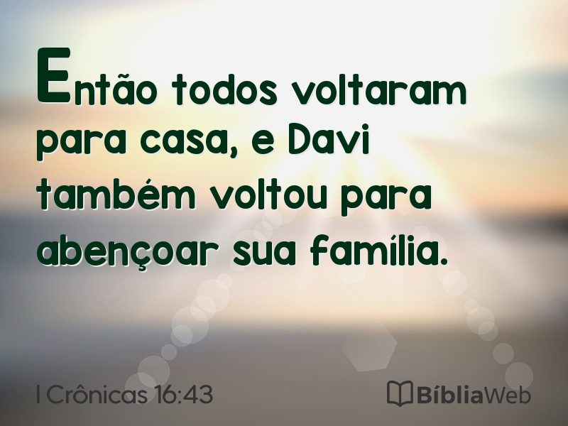 I Crônicas 16:43 em imagem para compartilhar